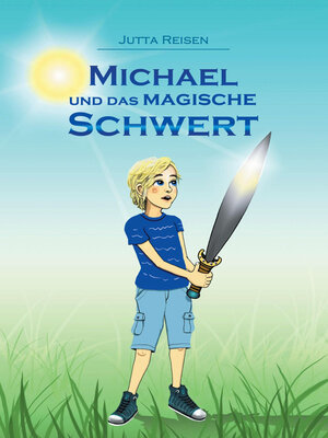 cover image of Michael und das magische Schwert